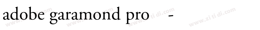 adobe garamond pro字体下载字体转换
